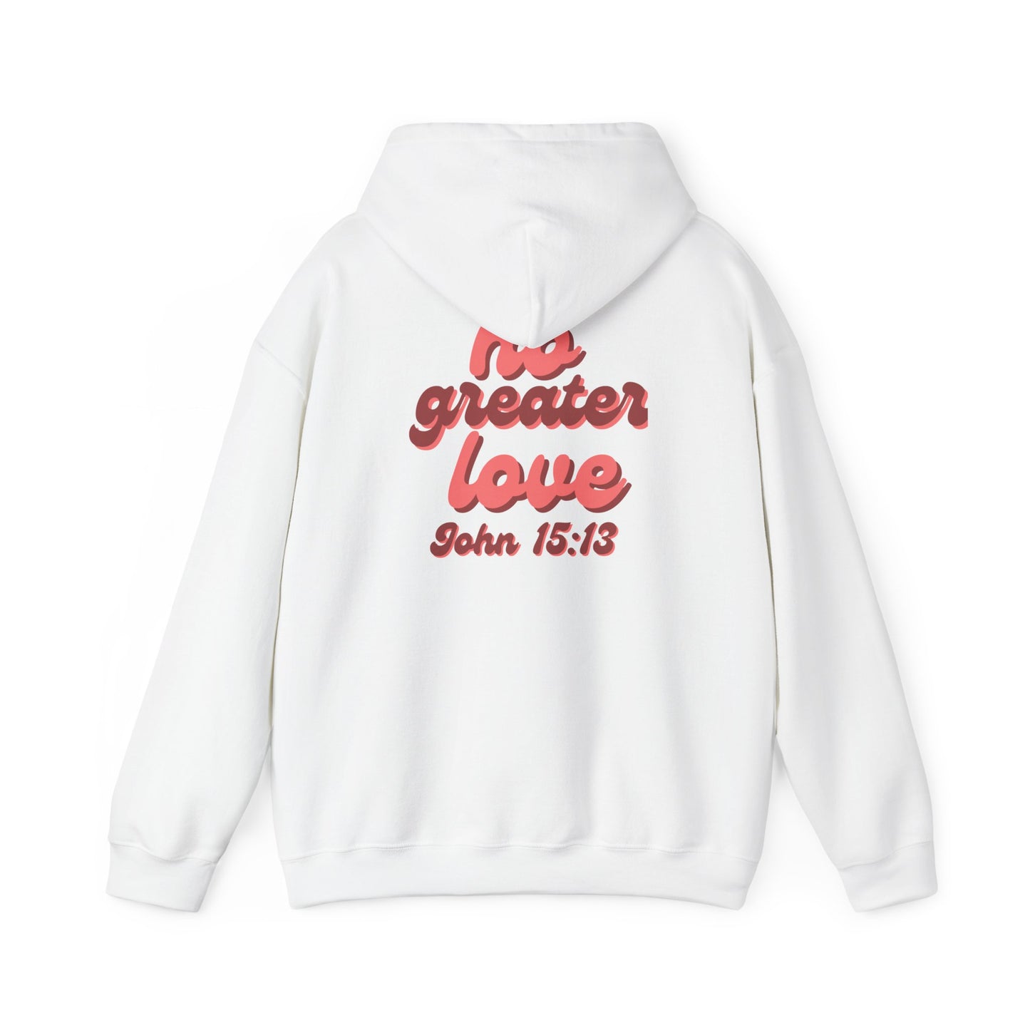 No Greater Love Hoodie π