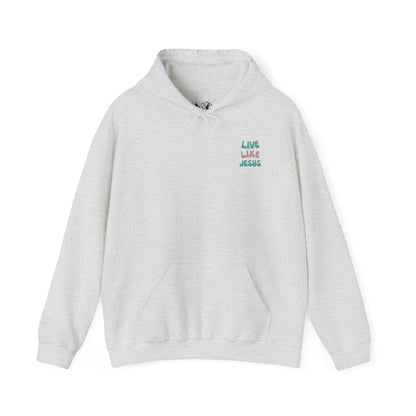 Live Like Jesus / AMEN Hoodie