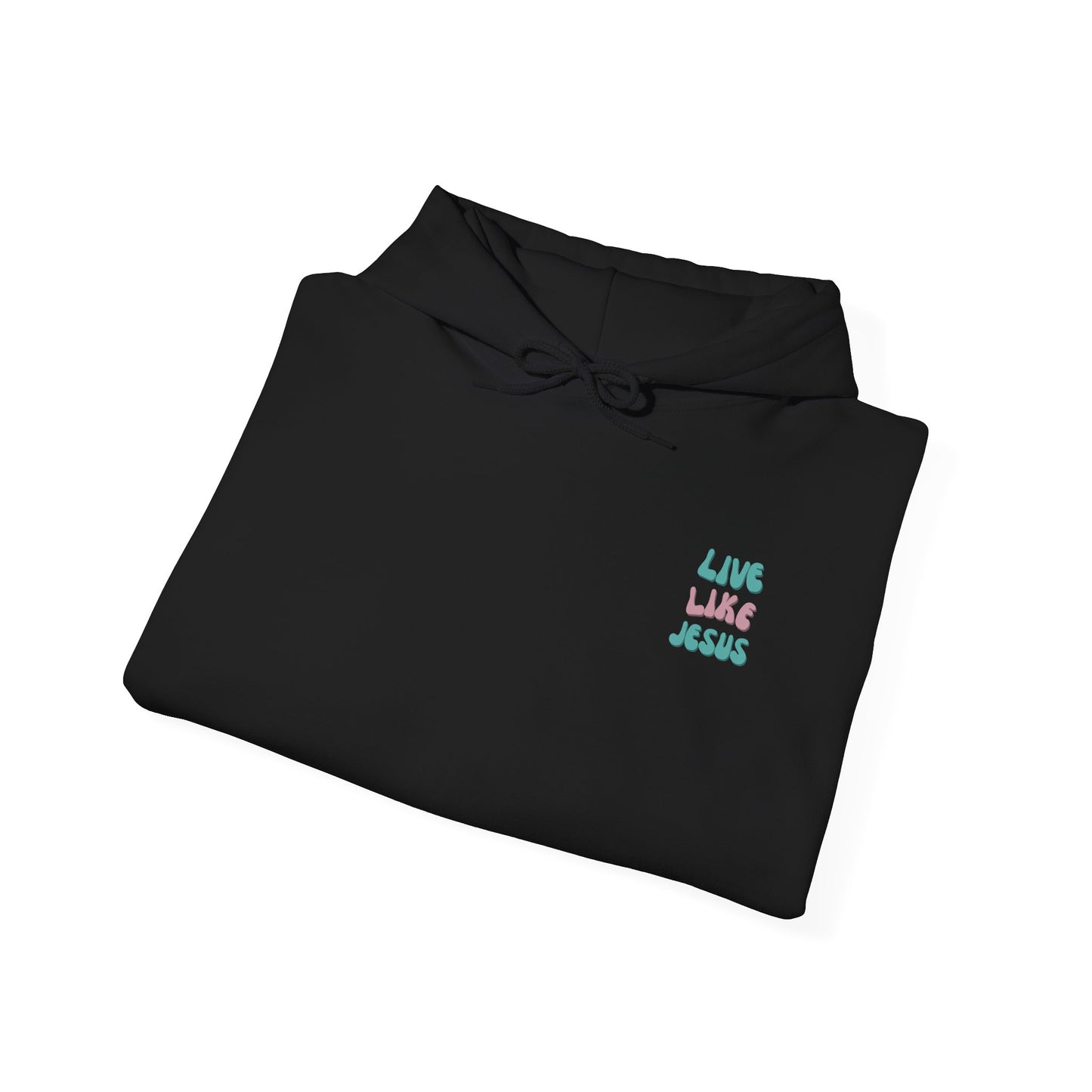 Live Like Jesus / AMEN Hoodie