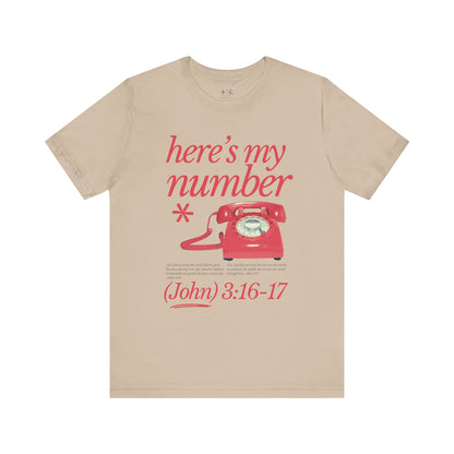 Here’s My Number Tee