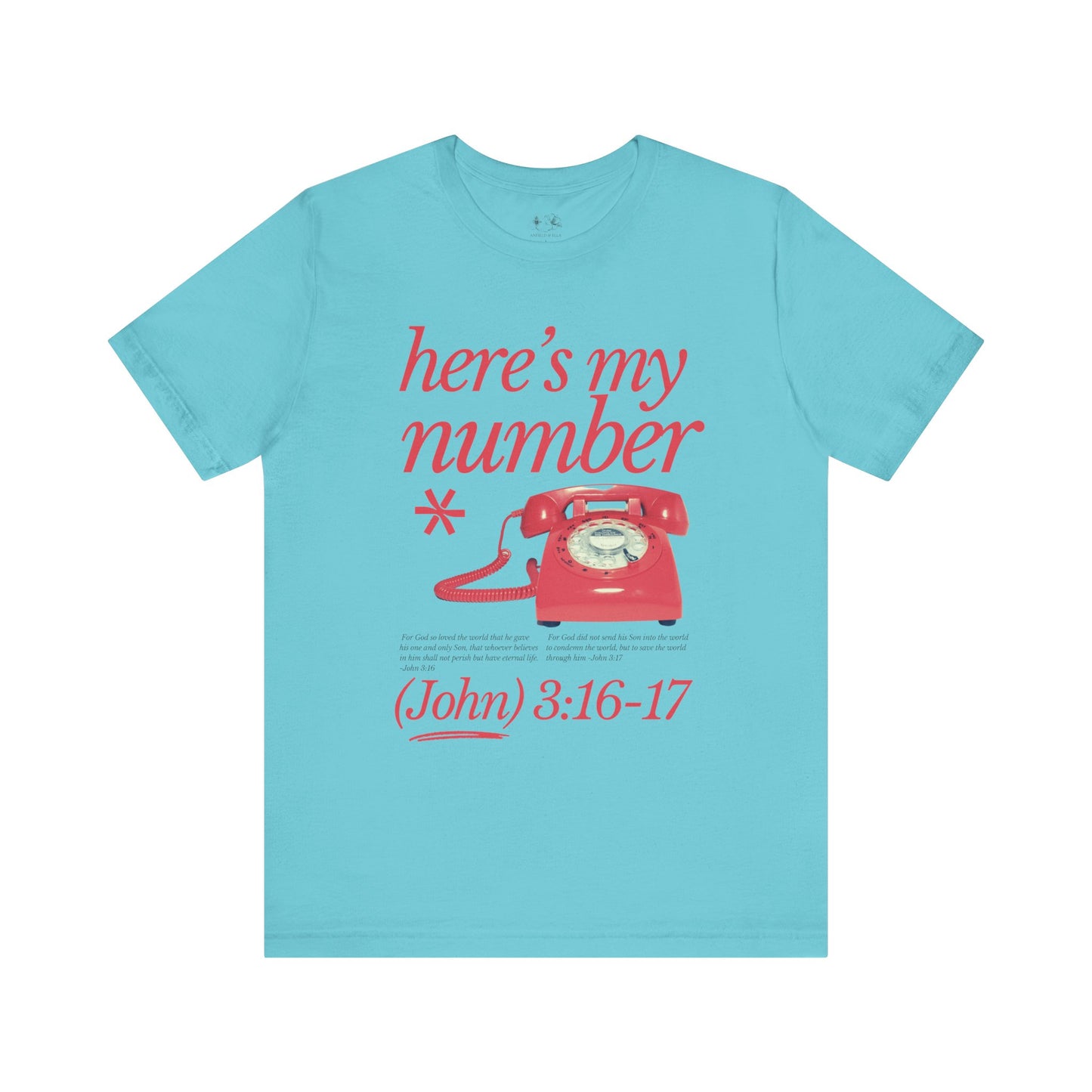 Here’s My Number Tee