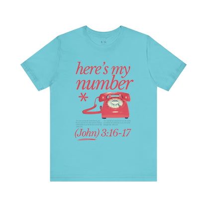Here’s My Number Tee
