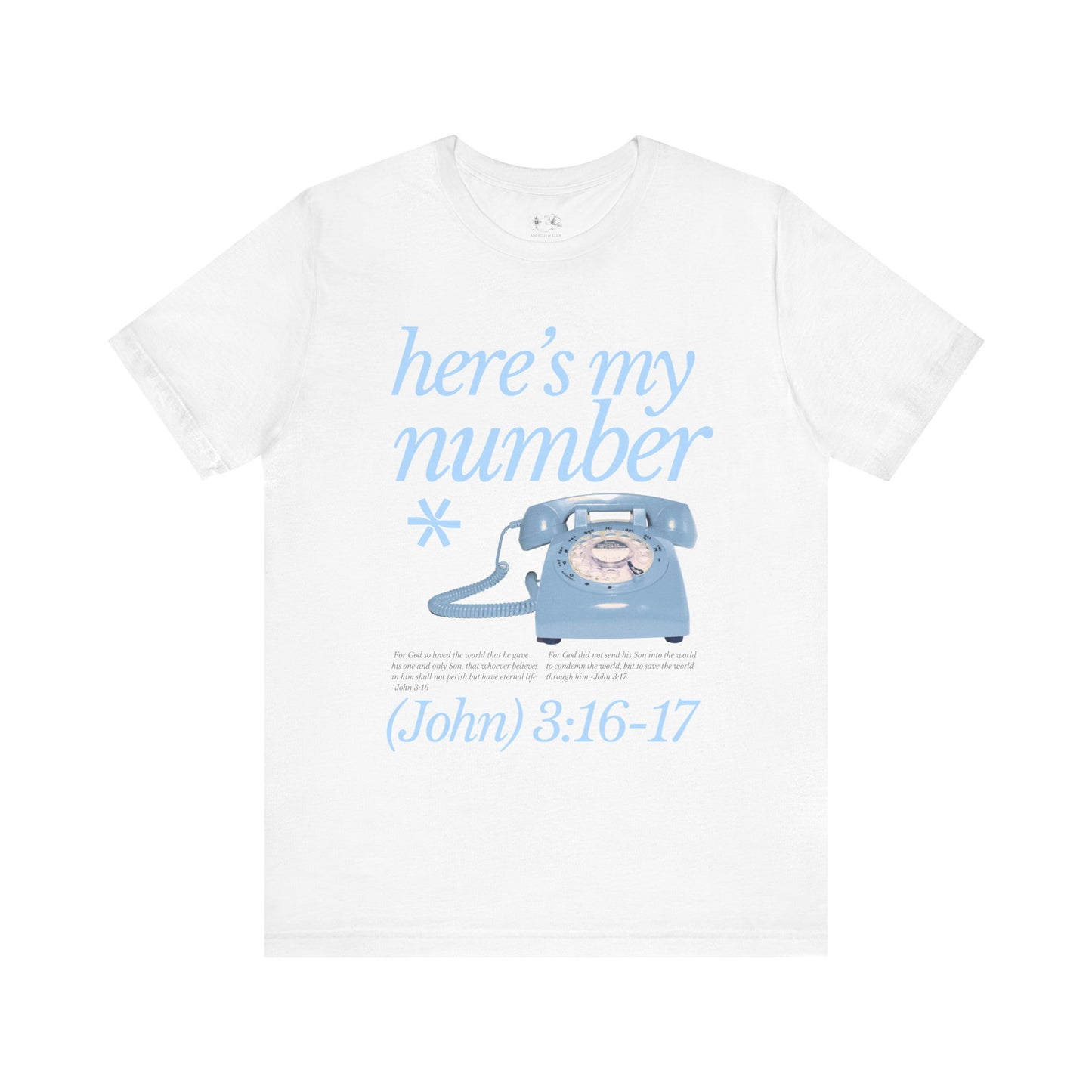 Here’s My Number Tee