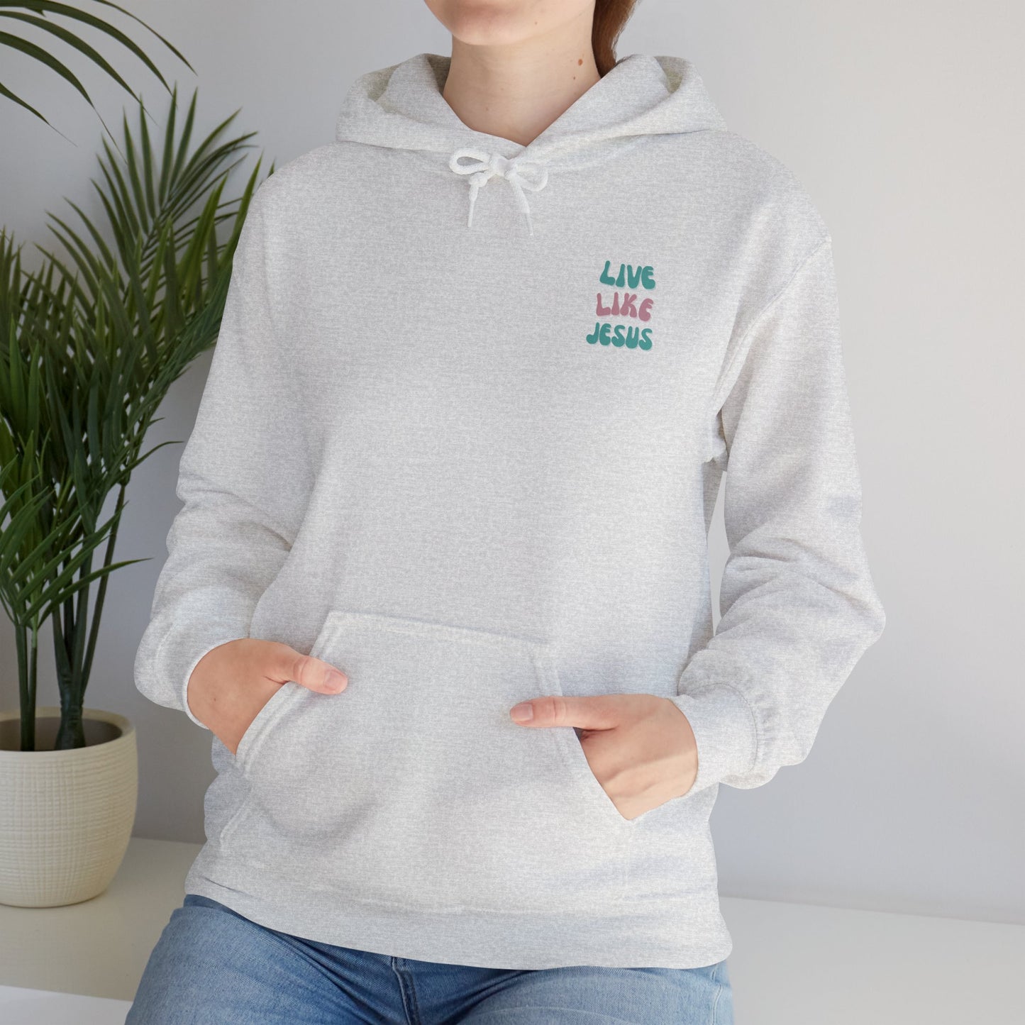 Live Like Jesus / AMEN Hoodie